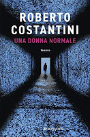 https://www.amazon.it/Una-donna-normale-Roberto-Costantini-ebook/dp/B082FJDXXS/ref=sr_1_1?__mk_it_IT=%C3%85M  %C3%85%C5%BD%C3%95%C3%91&keywords=Una+donna+normale&qid=1579382784&s=books&sr=1-1