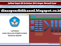 Aplikasi Raport SD Kurikulum 2013 Dengan Format Microsoft Excel Terbaru