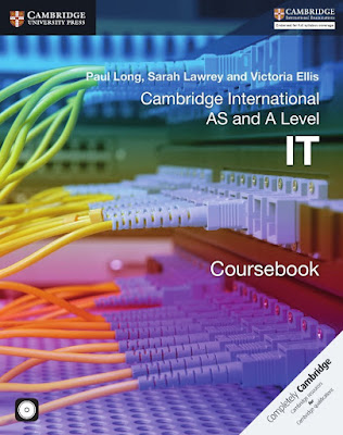 Cambridge International AS and A Level IT Coursebook By Paul Long