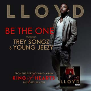 Lloyd - Be The One Lyrics | Letras | Lirik | Tekst | Text | Testo | Paroles - Source: musicjuzz.blogspot.com