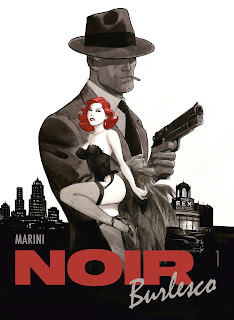 Noir Burlesco, de Marini - A Seita e Arte de Autor