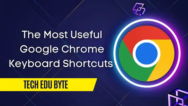 Best Google Chrome Browser Shortcuts in 2022