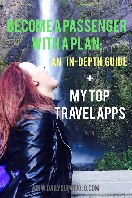 Become A Passenger With a Plan: An In-Depth Guide + My Top Travel Apps