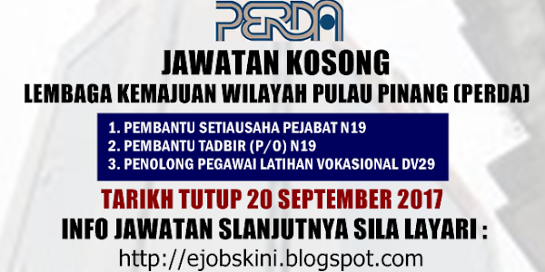 Jawatan Kosong Lembaga Kemajuan Wilayah Pulau Pinang (PERDA) -  20 September 2017