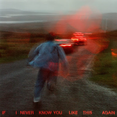 If I Never Know You Like This Again Soak Album