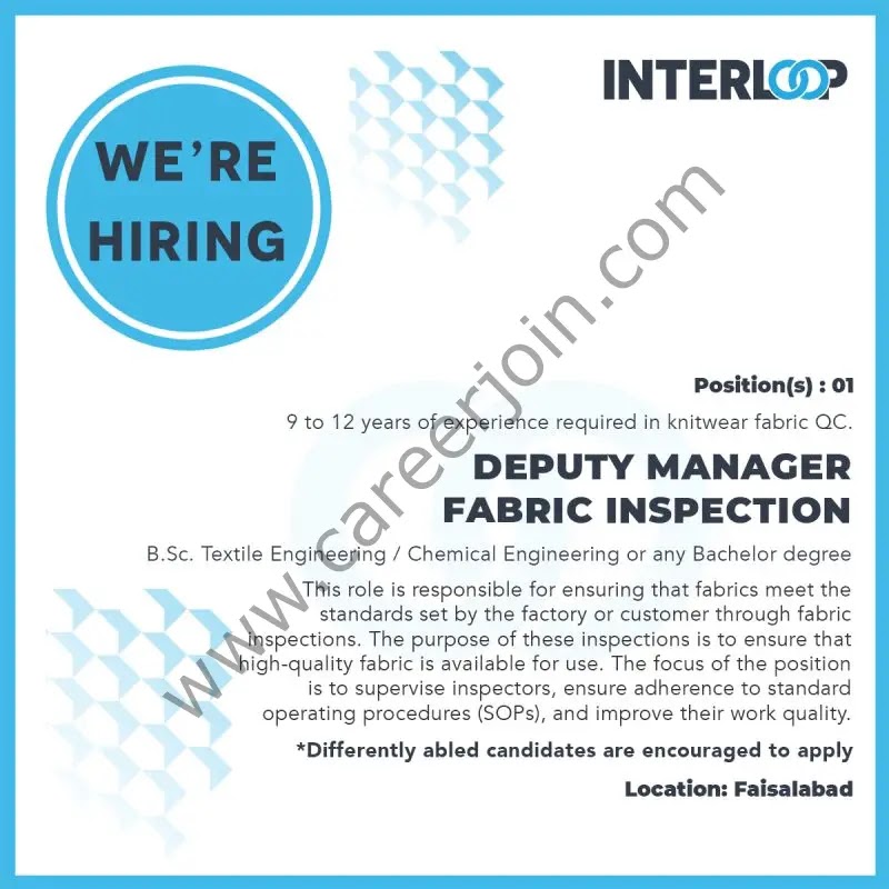Interloop Limited Deputy Manager Fabric Inspection Jobs In Faisalabad 2023