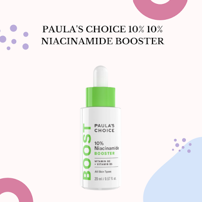 PAULA'S CHOICE 10% 10% Niacinamide Booster OHO999.com
