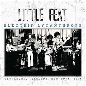 Little Feat's Electrif Lycanthrope