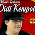 Download Lagu Mp3 Terbaru  Download Lagu Mp3 Campursari Didi Kempot Terbaru Dan Terpopuler Full Album