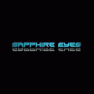  The Swedish project SAPPHIRE EYES born in  Now You Know SAPPHIRE EYES - Demo (2008)