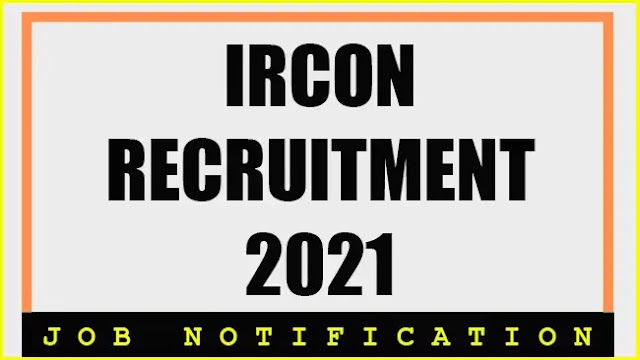 IRCON International Limited Vacancy 2021: Application invited for 74 Work Engineer Vacancies. Deadline: 18 April 2021