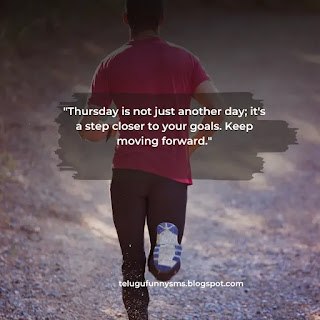 Best Thursday Quotes to Inspire and Motivate