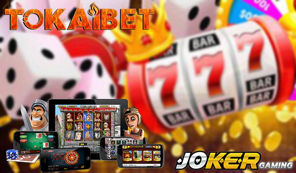 Agen Joker123 Judi Slot Pelayanan Terbaik Indonesia