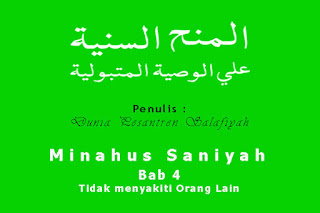 Minahus Saniyah: Bab 4 Tidak Menyakiti Orang Lain