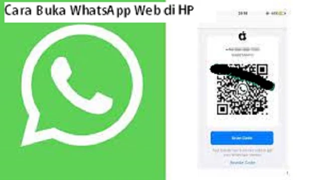 Cara Buka WhatsApp Web di HP