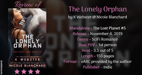 THE LONELY ORPHAN by K Webster & Nicole Blanchard