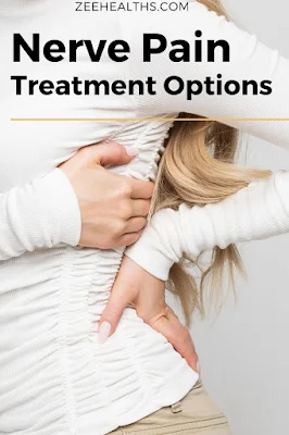 Nerve Pain Treatment Options