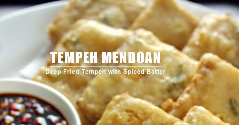 Resep Tempe Mendoan Enak Dan Renyah Asli Purwokerto 