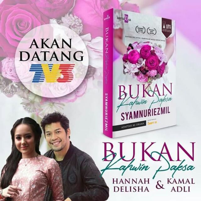 Drama Bukan Kahwin Paksa Episod 7 Episod 10 Adaptasi Novel