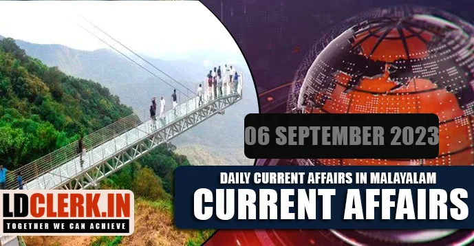 Daily Current Affairs | Malayalam | 06 September 2023