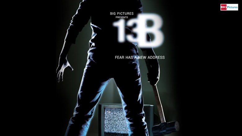 13B Fear Has a New Address 2009 full stream