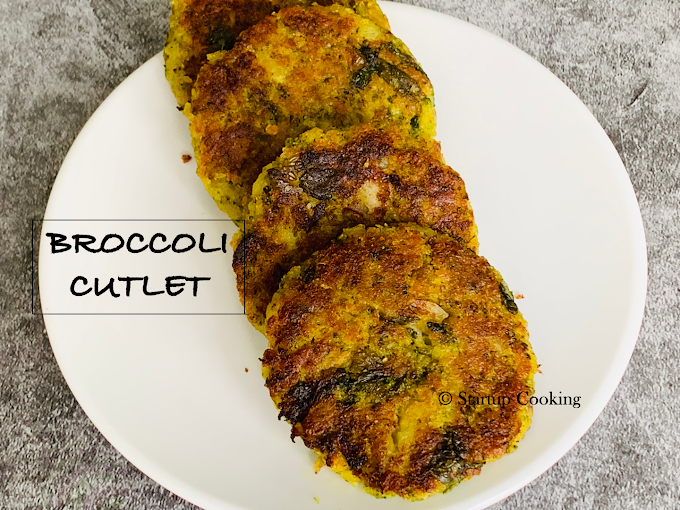 Broccoli 🥦 Cutlet Recipe | Broccoli Tikki | Startup Cooking
