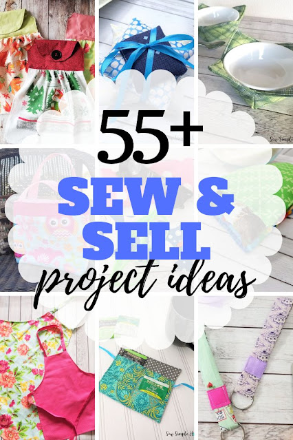 70 Sewing Projects to Make and Sell - Sew My Place