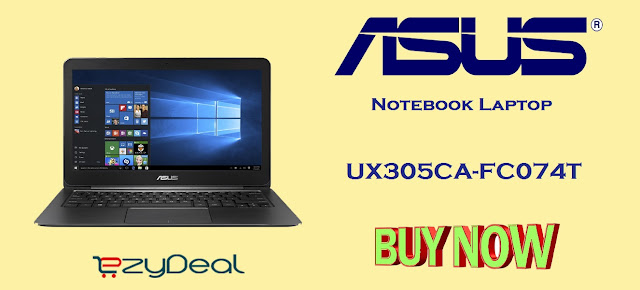 http://ezydeal.net/product/Asus-UX305CA-FC074T-Laptop-Core-M-4Gb-Ram-256-Ssd-Win10-Black-metal-Notebook-laptop-product-27586.html