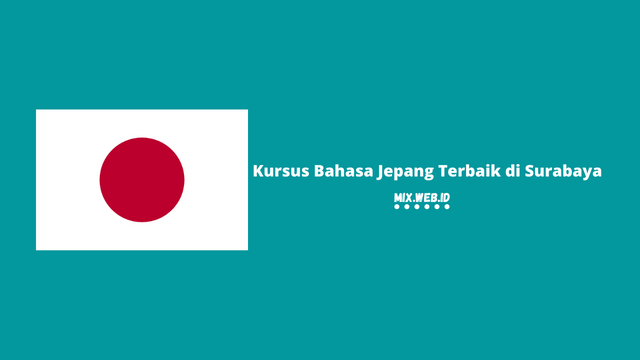 Kursus Bahasa Jepang Terbaik di Surabaya
