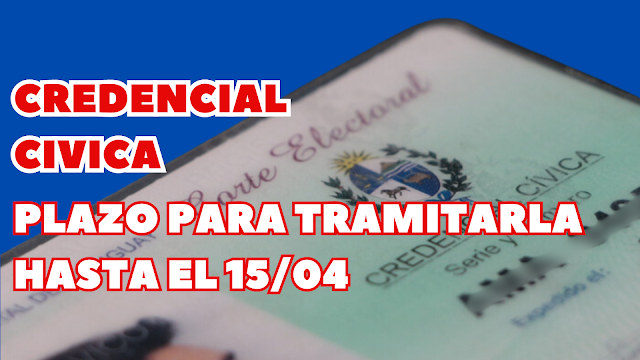 Plazo para tramitar la Credencial Cívica hasta el 15 de Abril 