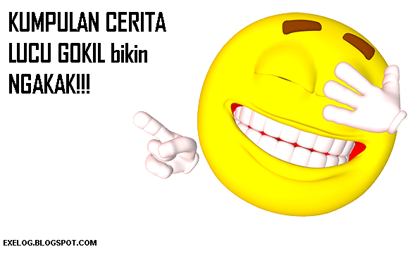 Cerita Lucu Gokil