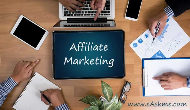 What is Affiliate Marketing and Affiliate marketing FAQ: eAskme