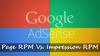 Page RPM VS. Impression RPM in AdSense
