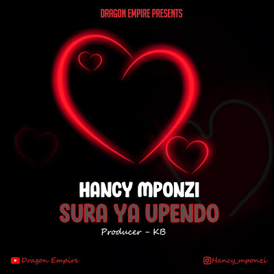 AUDIO | Hancy Mponzi - Sura Ya Upendo | Download 