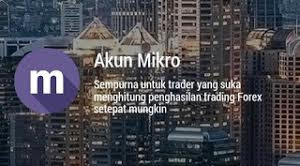 Buka akun micro FBS dan minimal deposit akun micro FBS