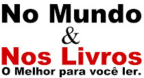 No Mundo e Nos Livros