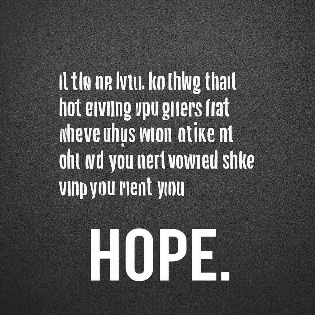 432+ Best Quotes On Not Giving Up Hope PNG