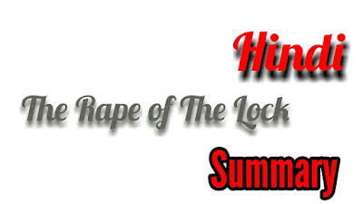 The Rape of the Lock summary in hindi