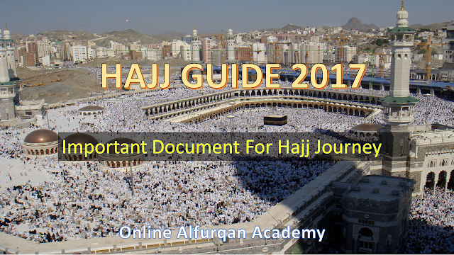 Important Documents for Hajj journey -alfurqan academy