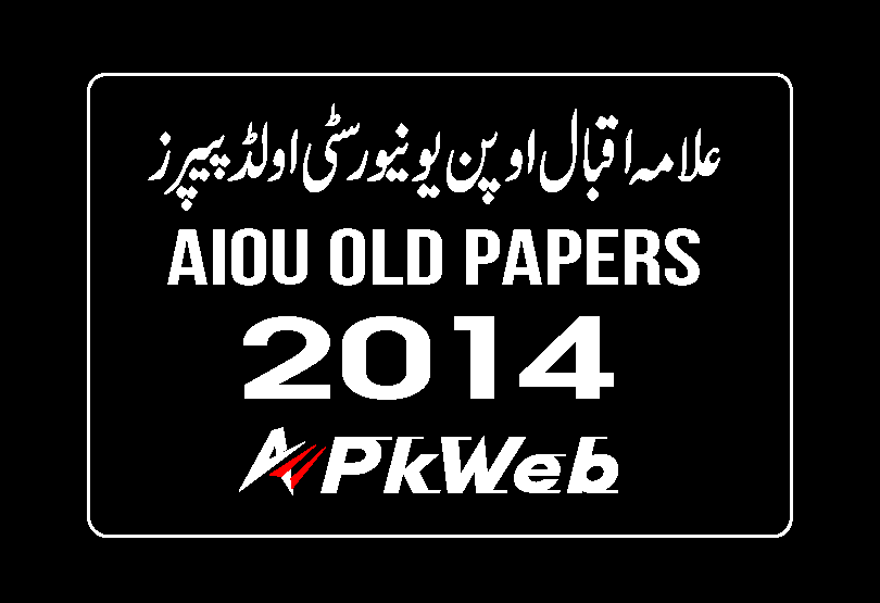 AIOU 2014 Old Papers