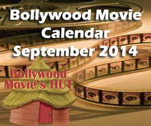 Bollywood September 2014 releases