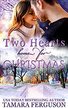 Book Review: Two Hearts Home for Christmas, by Tamara Ferguson, two stars