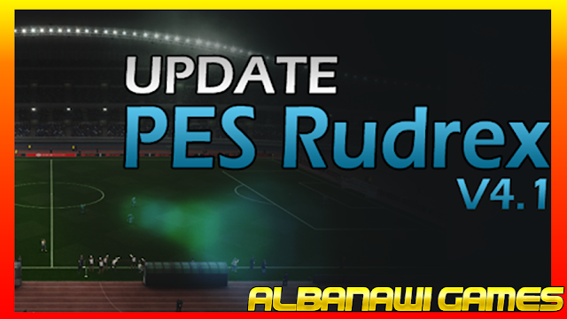 تحميل التحديث الاول لباتش Rudrex V4.1 Update الخاص بتحويل بيس 2013 الي بيس 2019 بالكامل من ميديافير