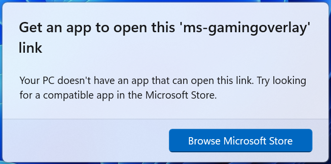 Andrew Potts: Get an app to open this 'ms-gamingoverlay' link error