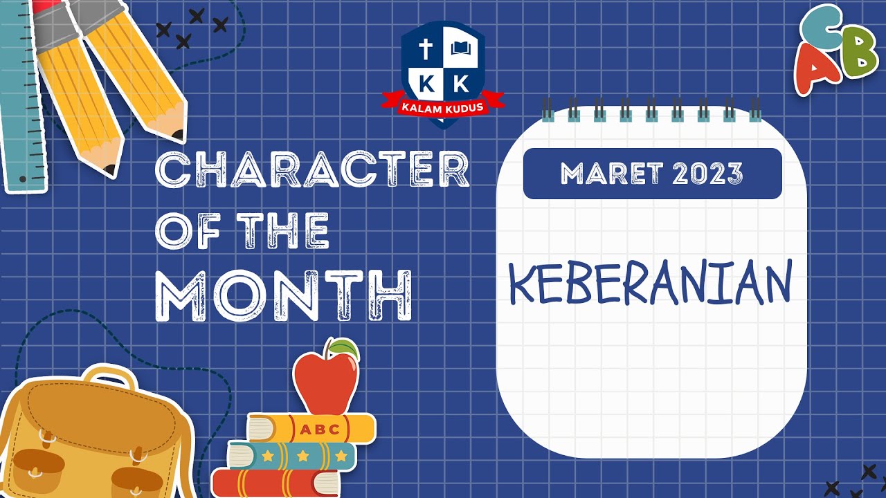 Character Of The Month Maret 2023: Keberanian