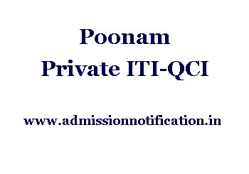 Poonam Private ITI-QCI Admission, Ranking, Reviews, Fees and Placement