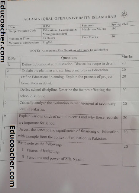 AIOU B.Ed Past Paper Educational Leadership & Management Code 8605 Spring 2023