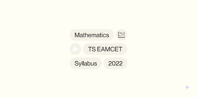 Mathematics TS EAMCET syllabus 2022