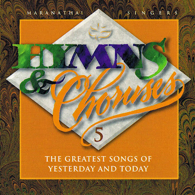 Maranatha! Vocal Band-Hymns & Choruses-Vol 5-