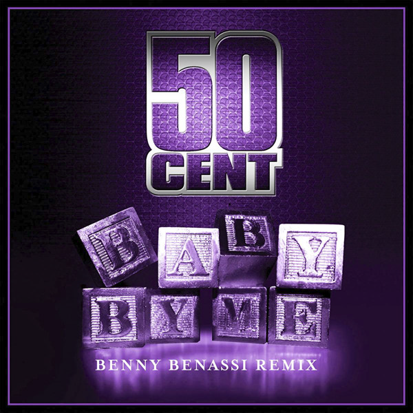 50 Cent - Baby By Me [Benny